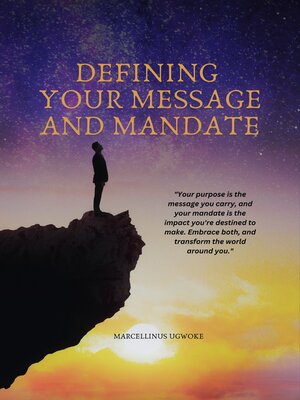 cover image of Defining Your Message and Mandate